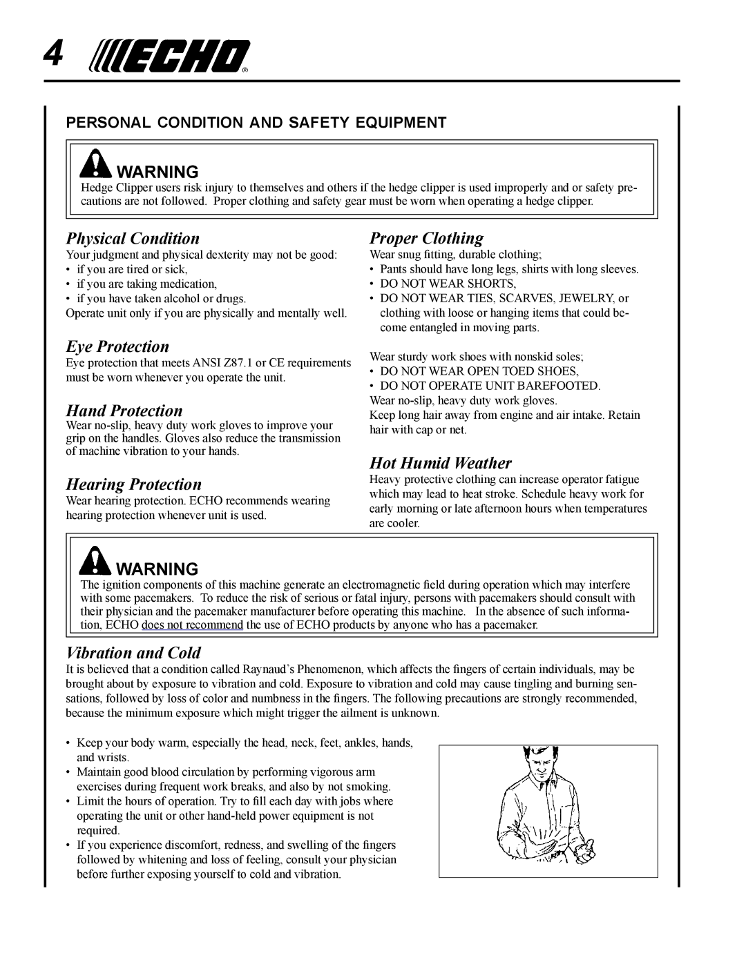 Echo SHC-265 Physical Condition, Proper Clothing, Eye Protection, Hand Protection, Hearing Protection, Hot Humid Weather 