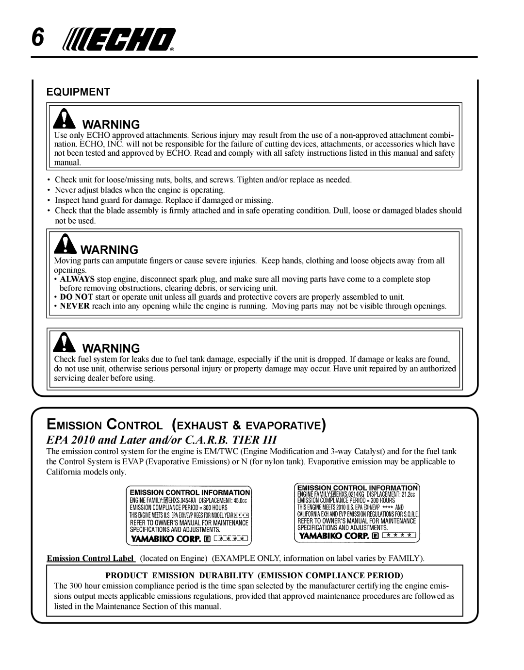 Echo SHC-265 manual EPA 2010 and Later and/or C.A.R.B. Tier, Equipment, Emission Control exhaust & evaporative 