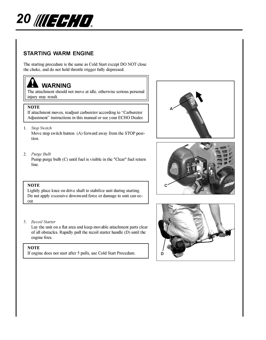 Echo SRM - 225U manual Starting warm engine 