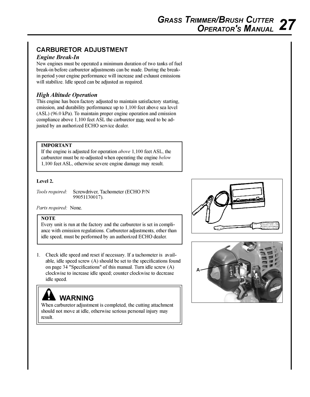 Echo SRM - 225U manual Carburetor adjustment, Engine Break-In, High Altitude Operation 