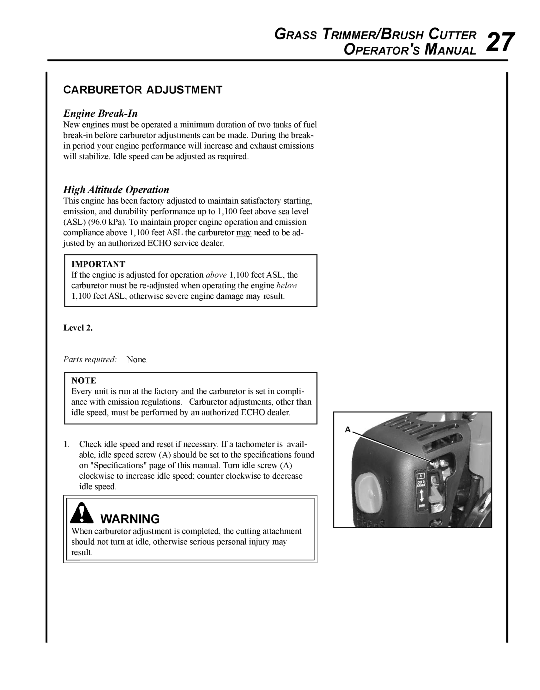 Echo SRM - 280U manual Carburetor adjustment, Engine Break-In, High Altitude Operation 