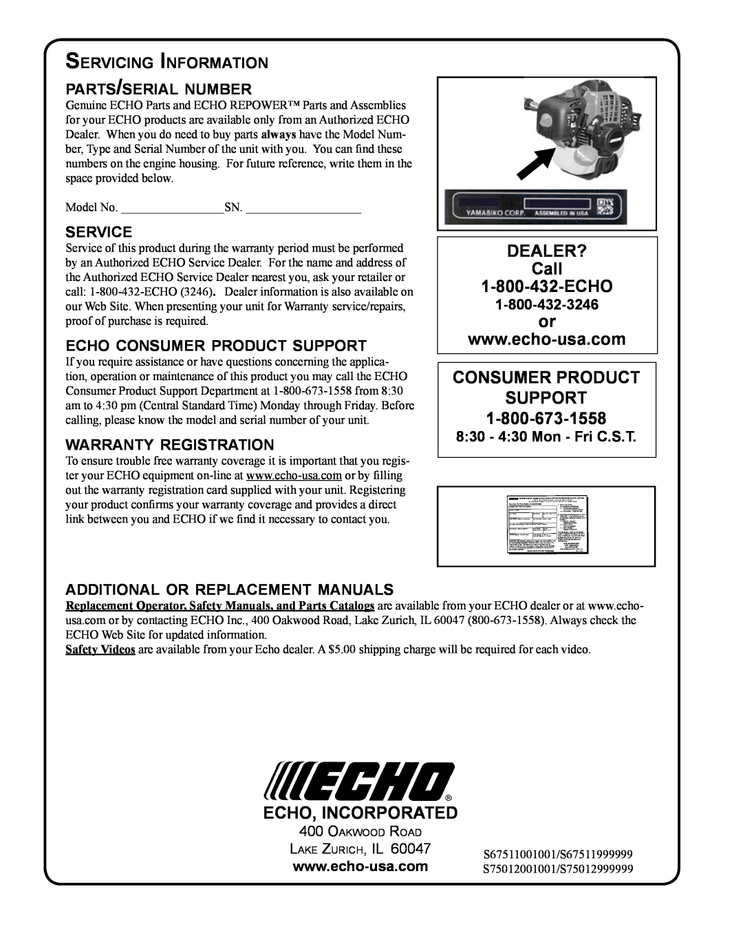 Echo SRM - 280U DEALER? Call 1-800-432-ECHO, Consumer Product Support, Echo, Incorporated, service, warranty registration 