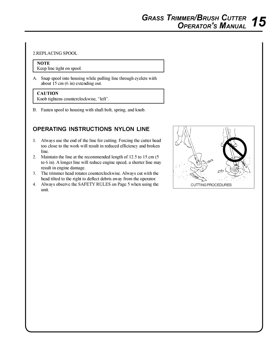 Echo SRM - 410U manual Grass Trimmer/Brush Cutter 15 Operators Manual, Operating instructions nylon line 