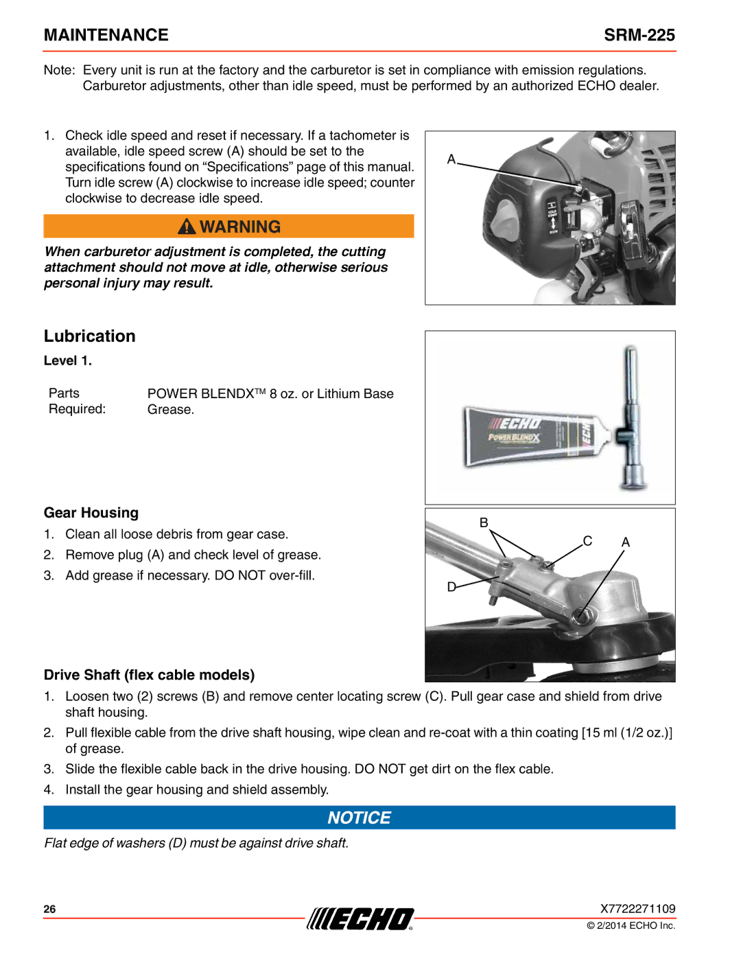 Echo SRM-225 specifications Lubrication, Gear Housing, Drive Shaft flex cable models 