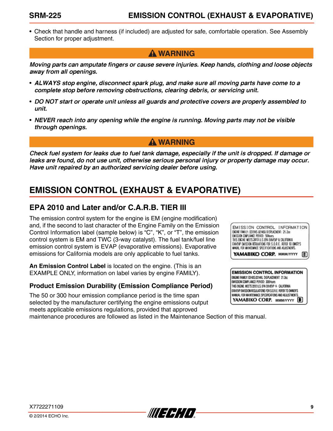 Echo SRM-225 specifications Emission Control Exhaust & Evaporative, EPA 2010 and Later and/or C.A.R.B. Tier 