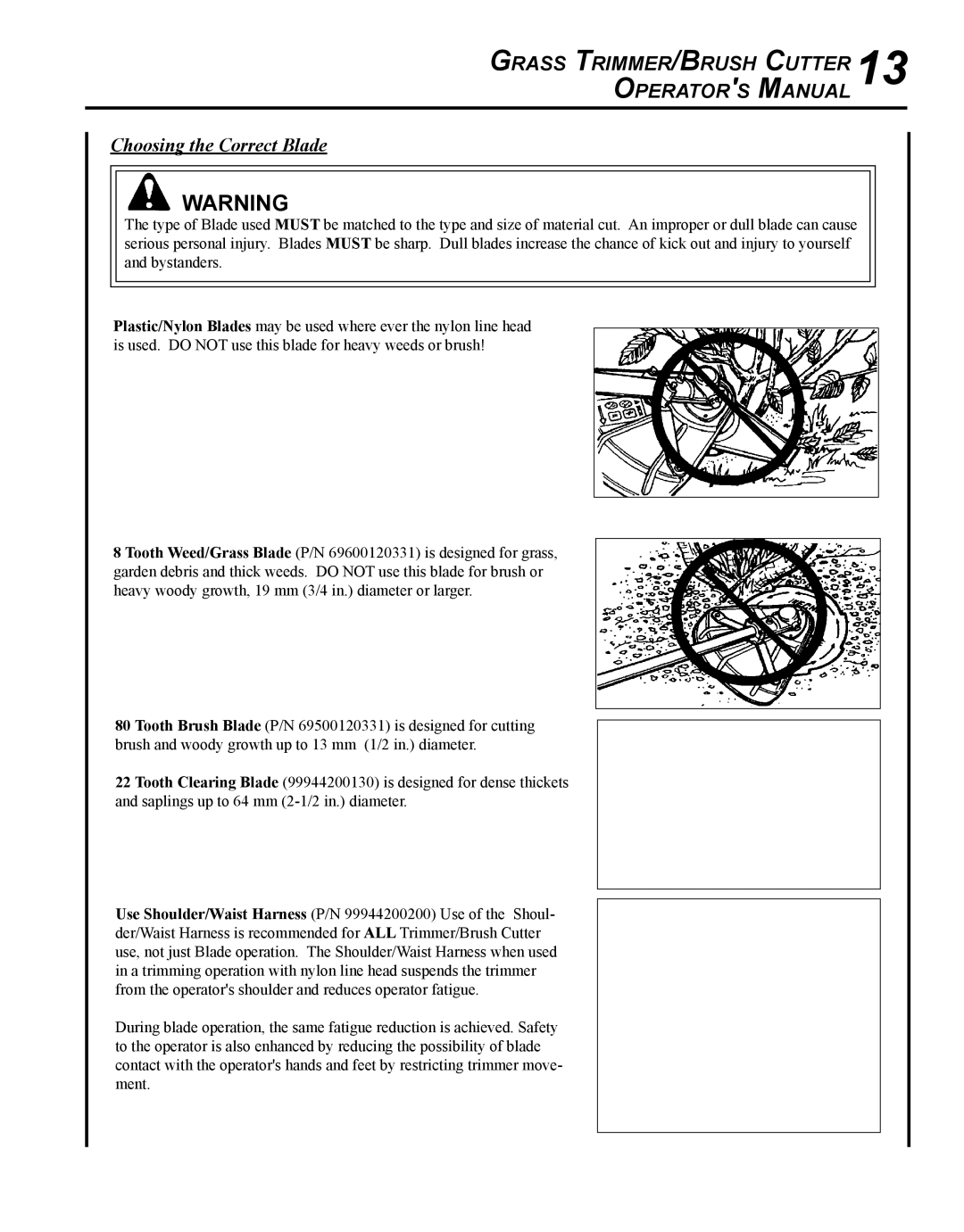 Echo SRM-225I manual Choosing the Correct Blade 