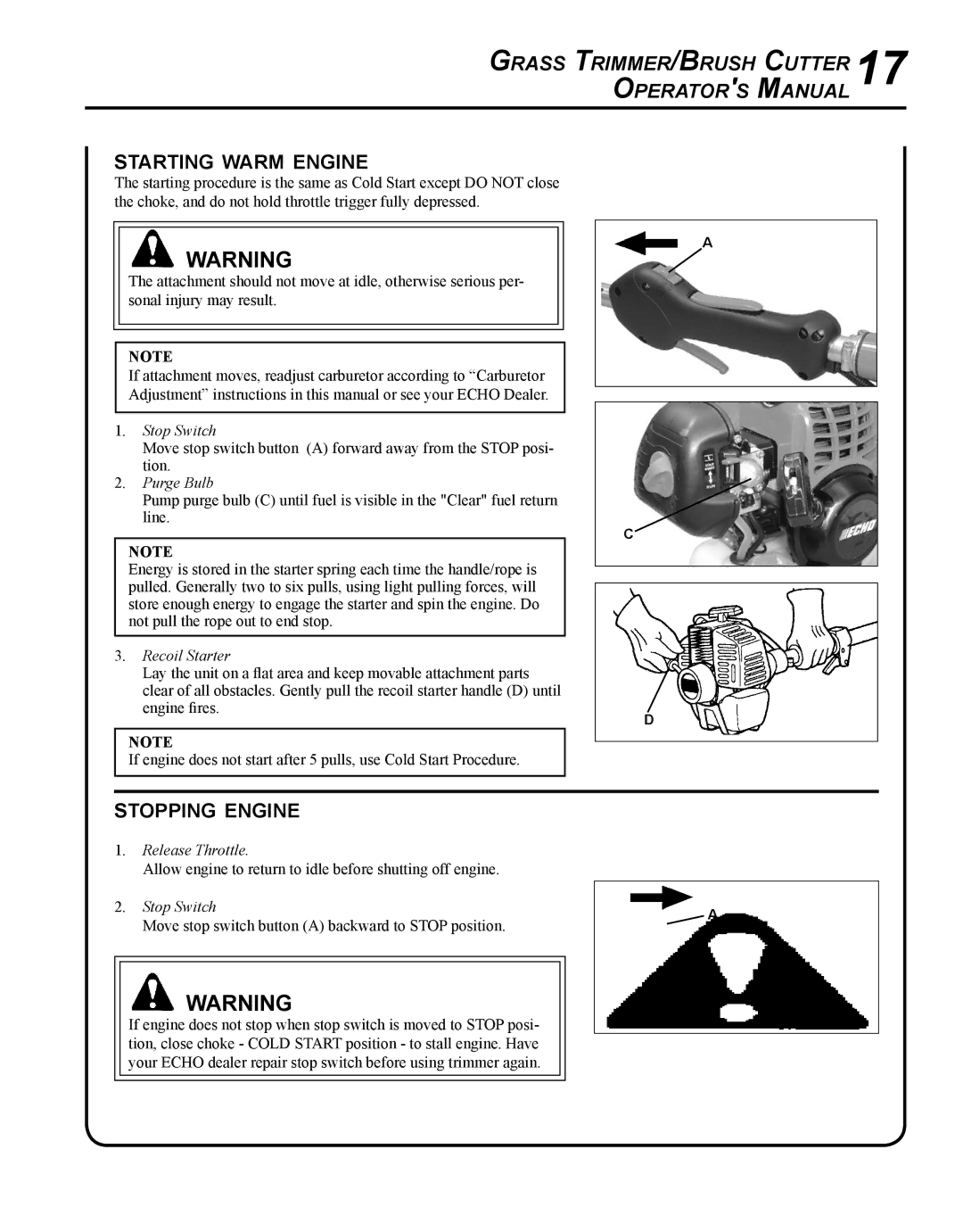 Echo SRM-225I manual Grass Trimmer/Brush Cutter 17 Operators Manual, Starting warm engine, Stopping engine 