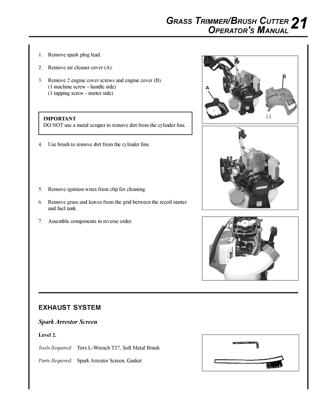 Echo SRM-225I manual Grass Trimmer/Brush Cutter 21 Operators Manual, Exhaust system, Spark Arrestor Screen 