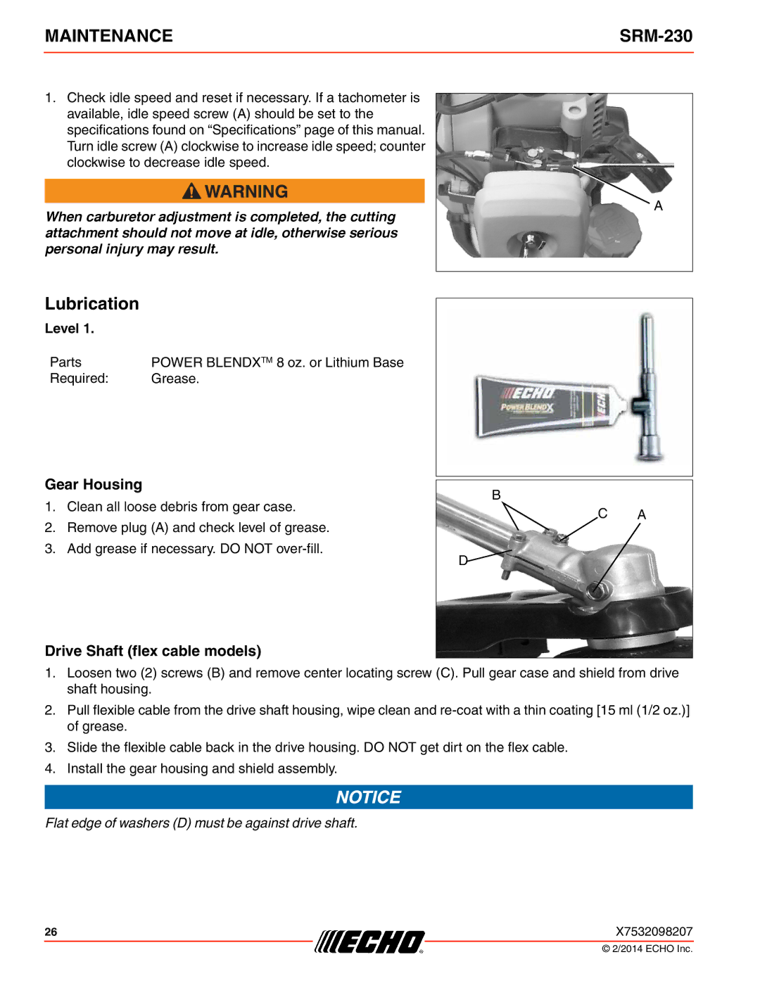 Echo SRM-230 specifications Lubrication, Gear Housing, Drive Shaft flex cable models 