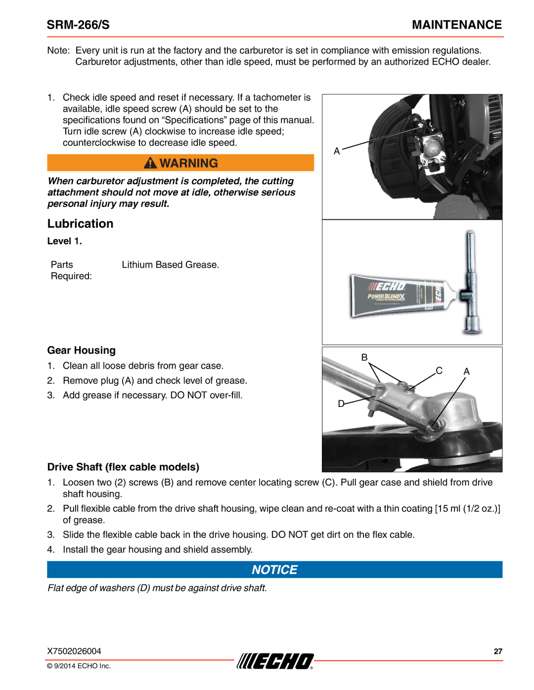 Echo SRM-266/S specifications Lubrication, Gear Housing, Drive Shaft flex cable models 