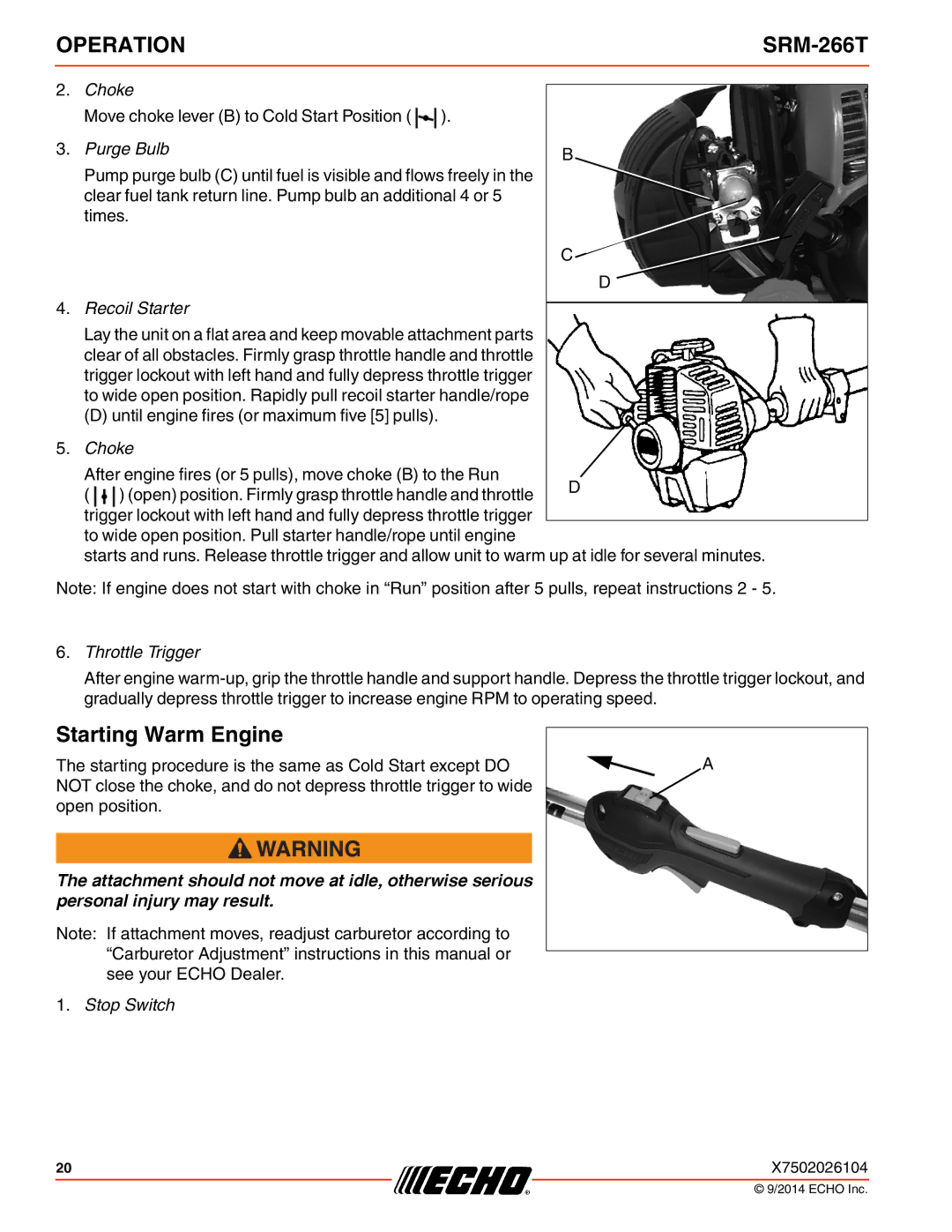 Echo SRM-266T specifications Starting Warm Engine, Purge Bulb 