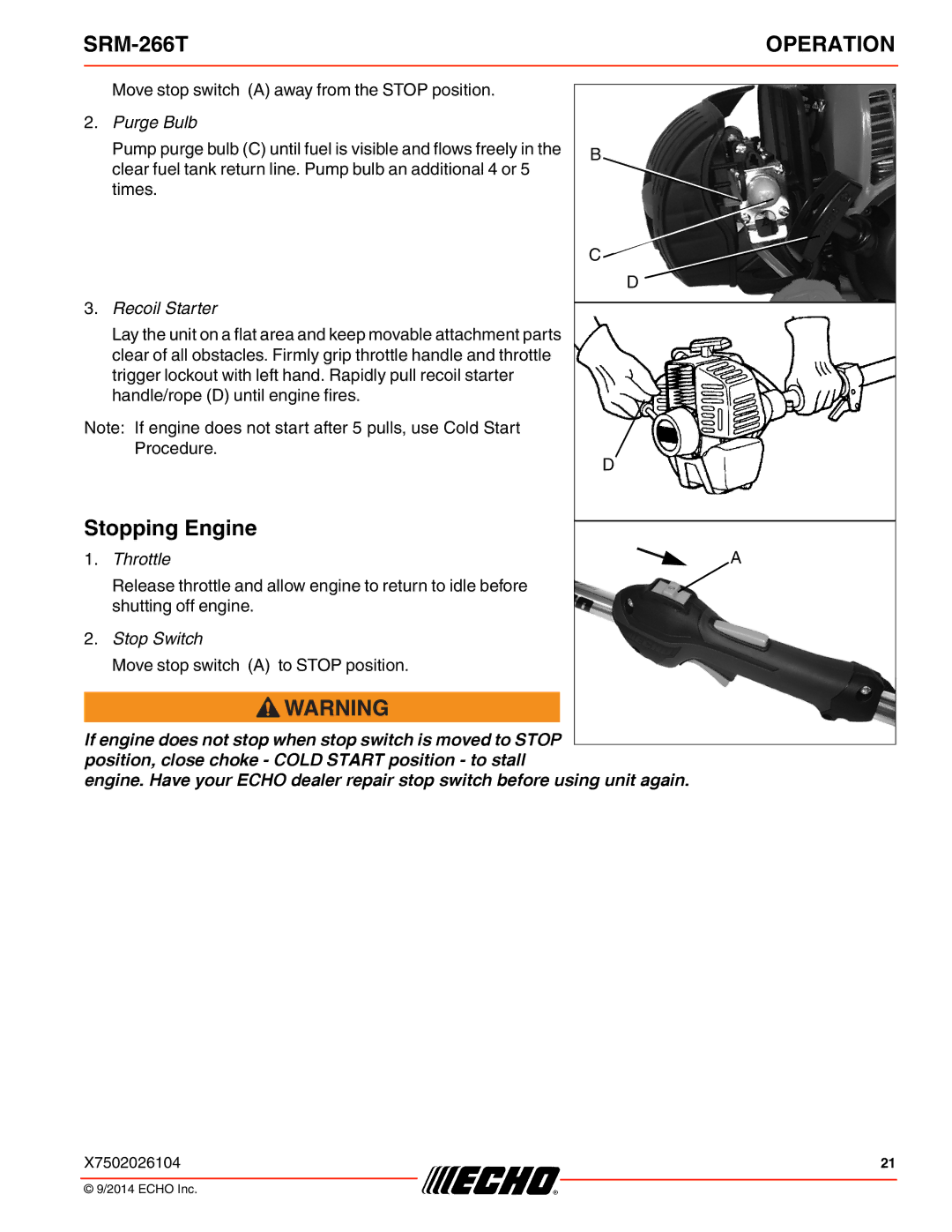 Echo SRM-266T specifications Stopping Engine, Move stop switch a to Stop position 