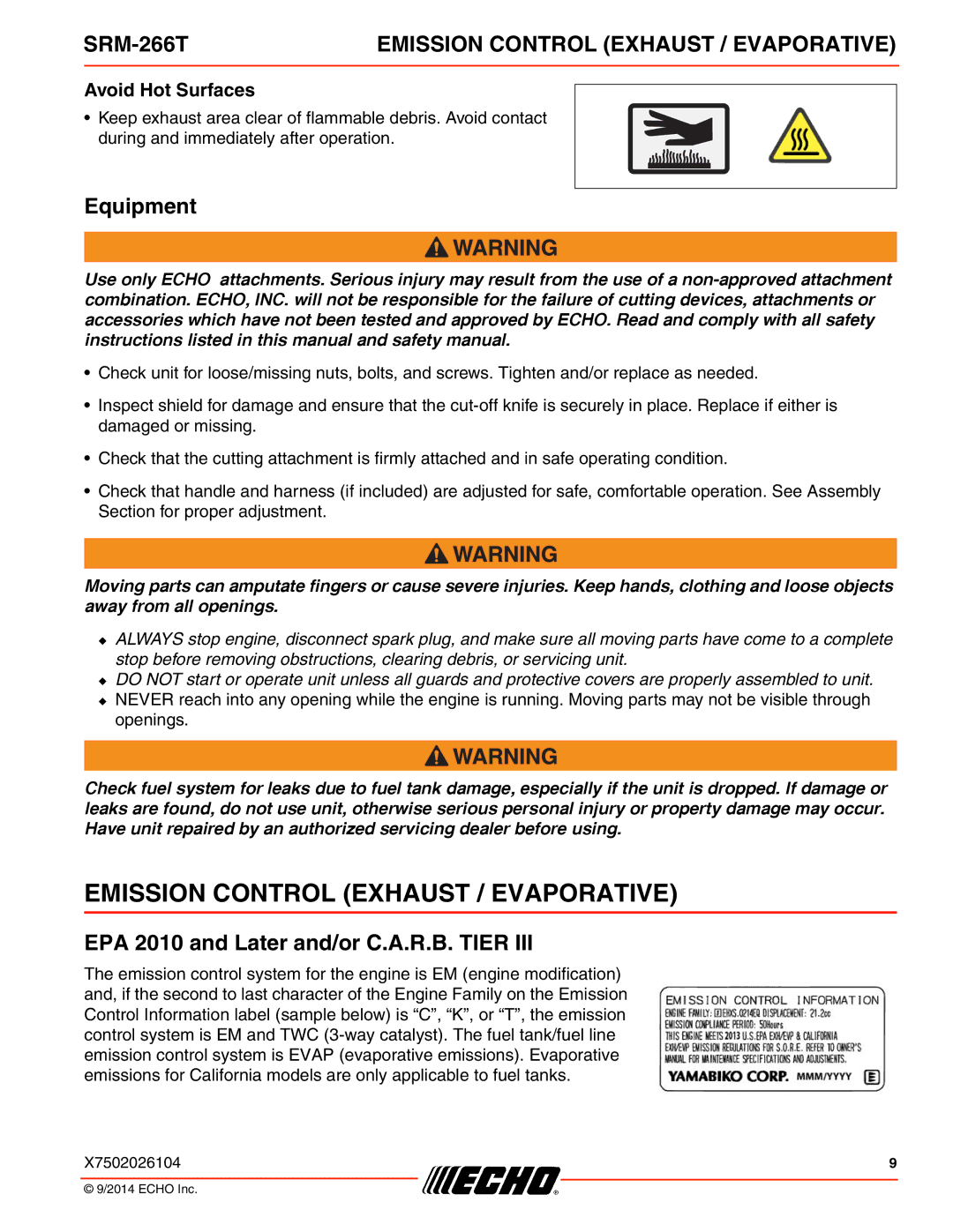 Echo SRM-266T specifications Emission Control Exhaust / Evaporative, Equipment, EPA 2010 and Later and/or C.A.R.B. Tier 