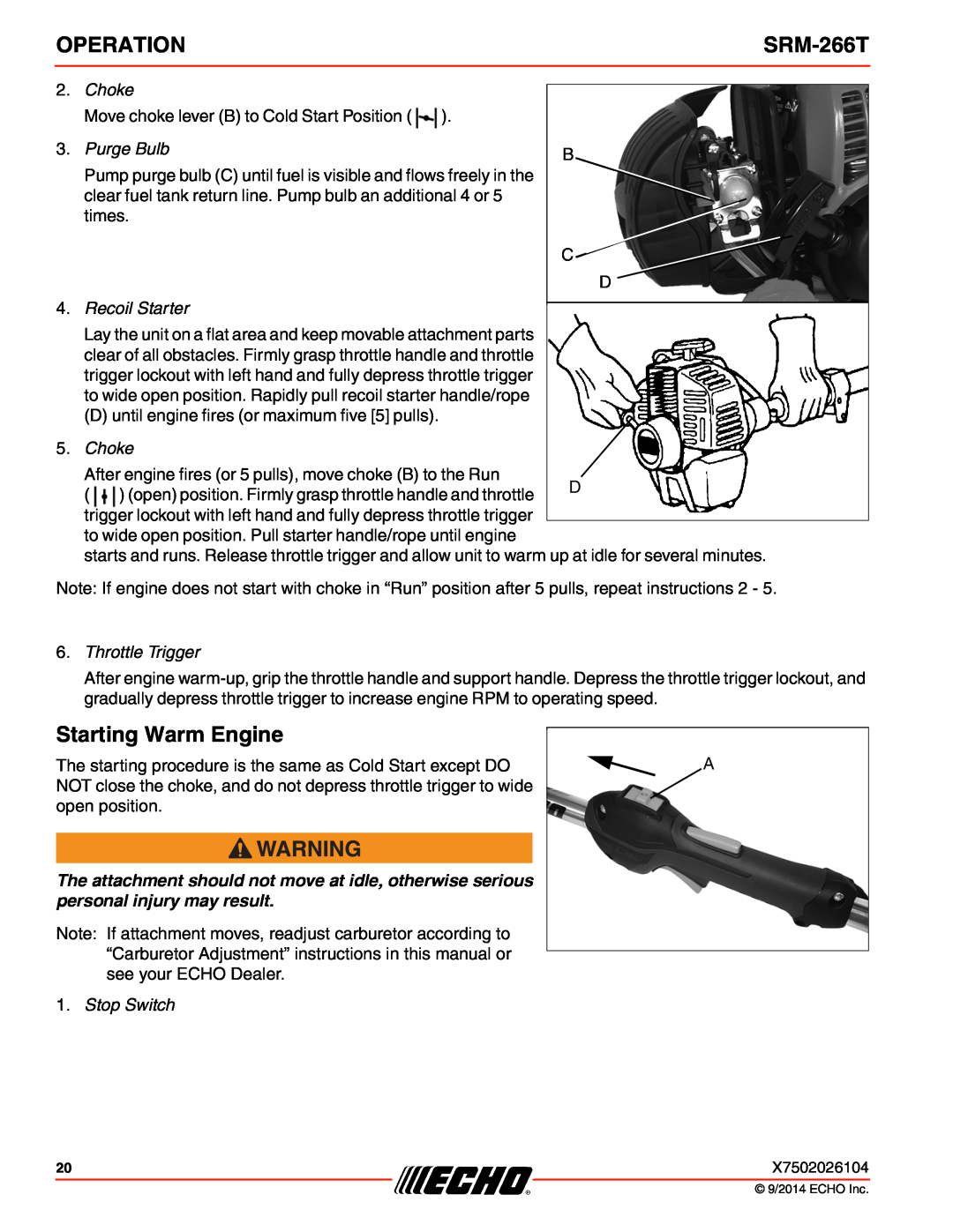 Echo SRM-266T specifications Starting Warm Engine, Operation 
