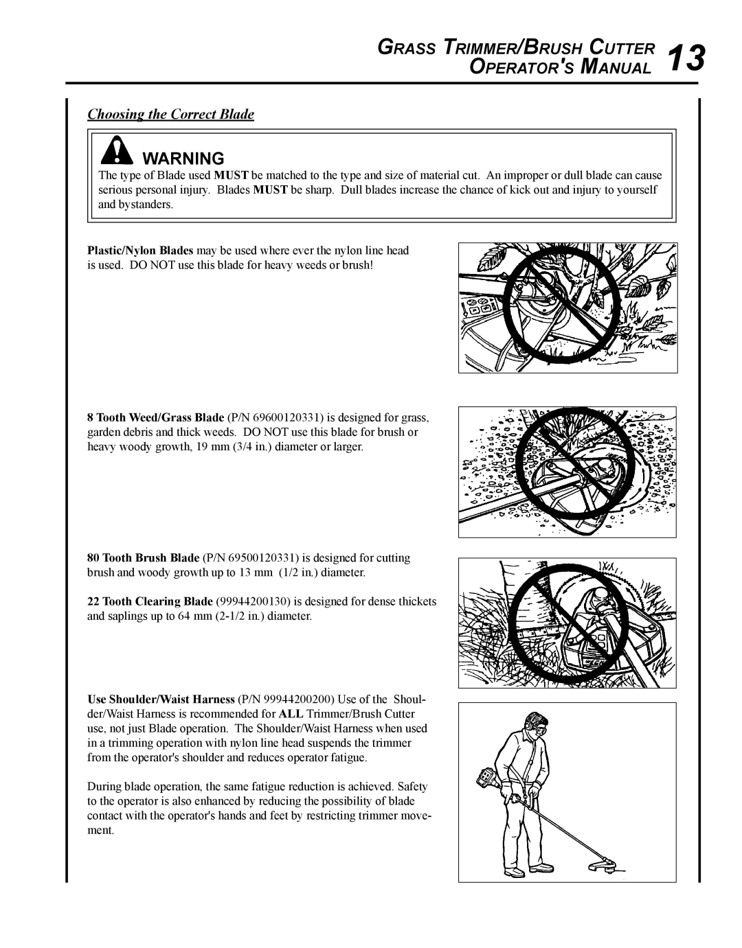 Echo SRM-280S manual Grass Trimmer/Brush Cutter Operators Manual, Choosing the Correct Blade 