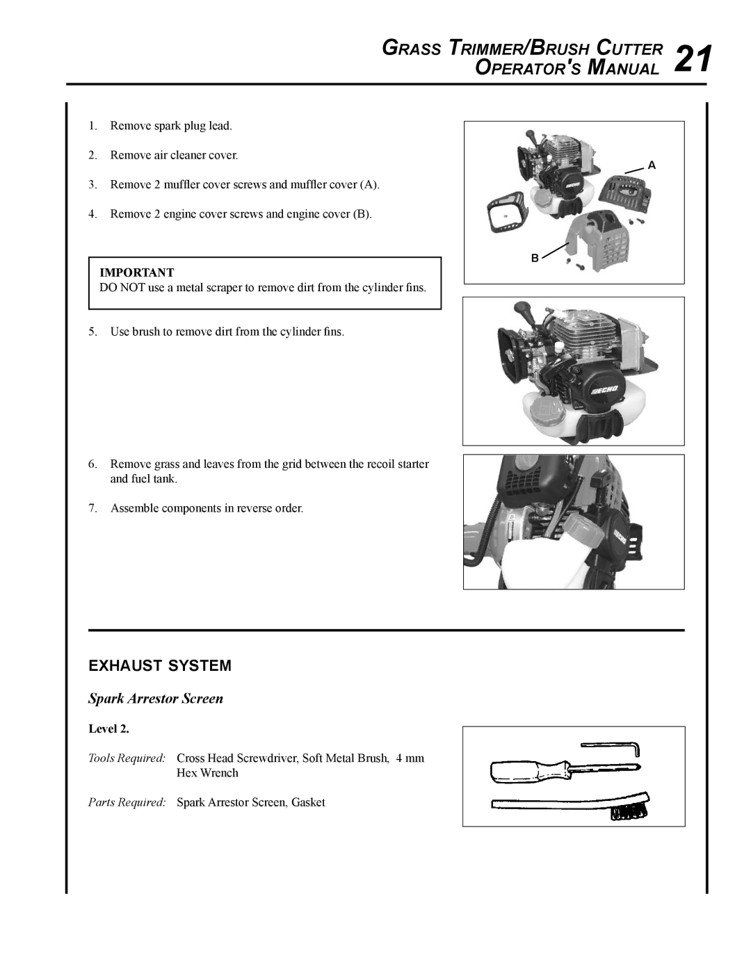 Echo SRM-280S manual Grass Trimmer/Brush Cutter 21 Operators Manual, Exhaust system, Spark Arrestor Screen 