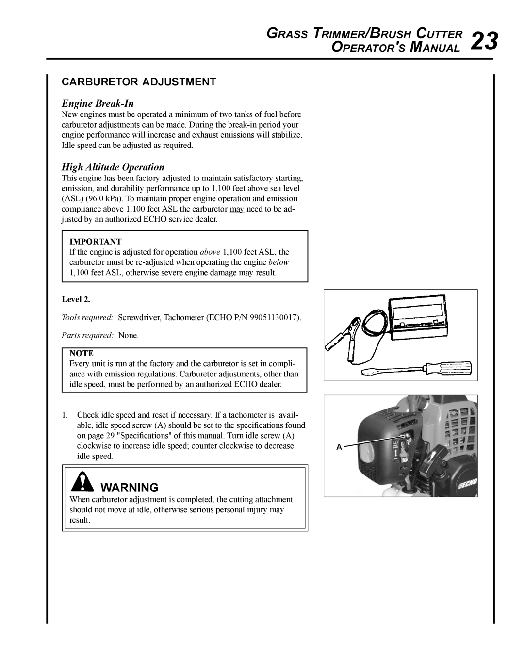 Echo SRM-280S manual Grass Trimmer/Brush Cutter 23 Operators Manual, Carburetor adjustment, Engine Break-In 