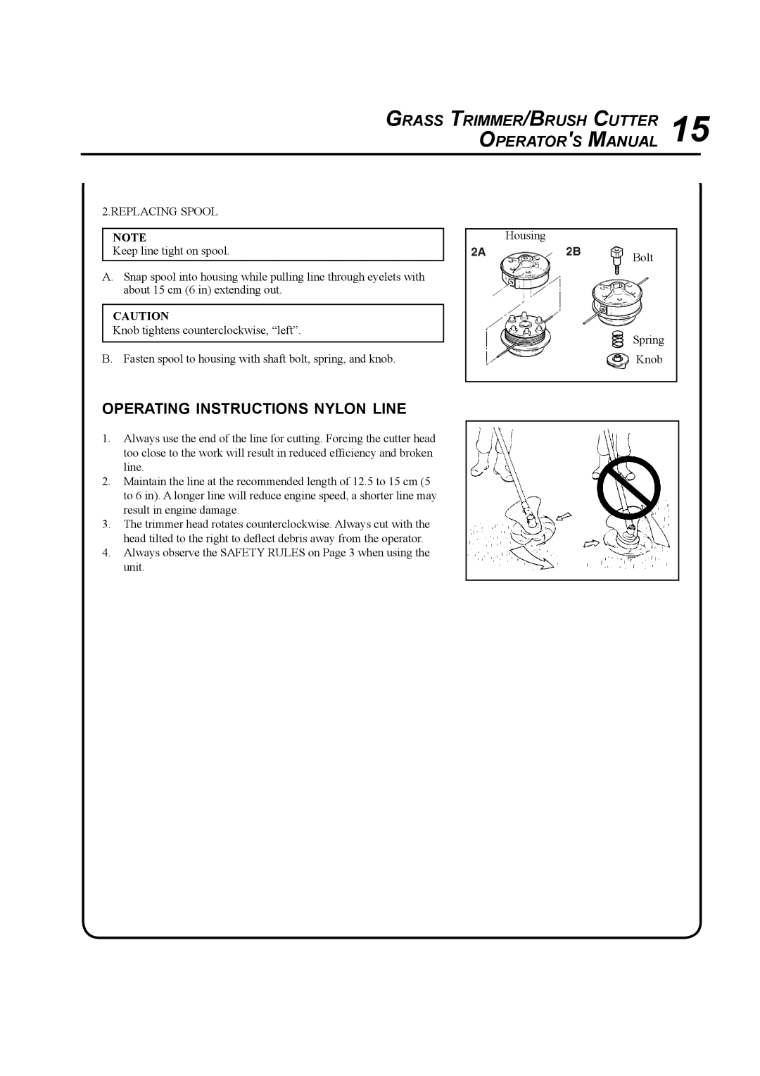 Echo SRM-410U manual Grass TRIMMER/BRUSH Cutter 15 Operators Manual, Operating Instructions Nylon Line 