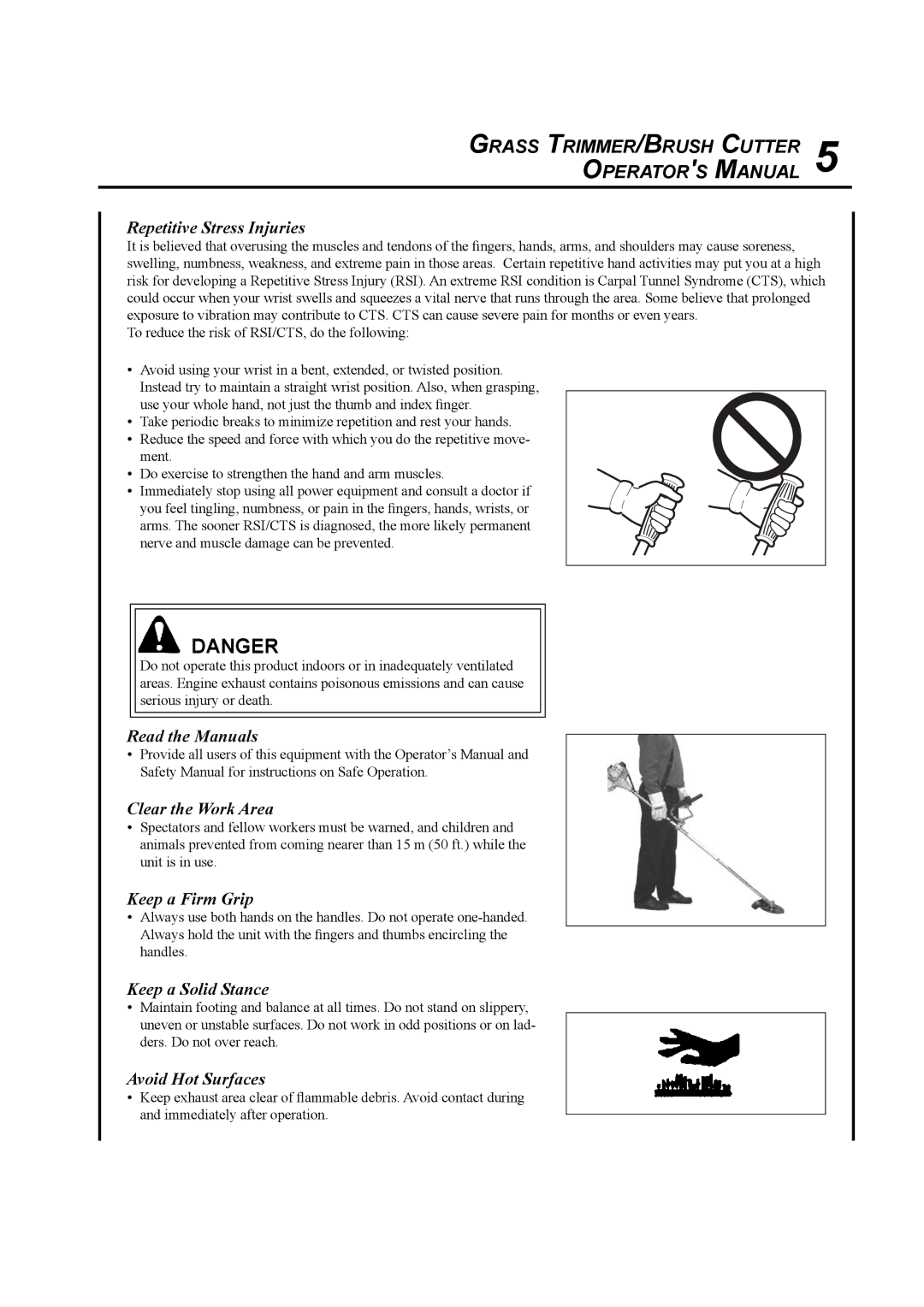 Echo SRM-410U Repetitive Stress Injuries, Read the Manuals, Clear the Work Area, Keep a Firm Grip, Keep a Solid Stance 