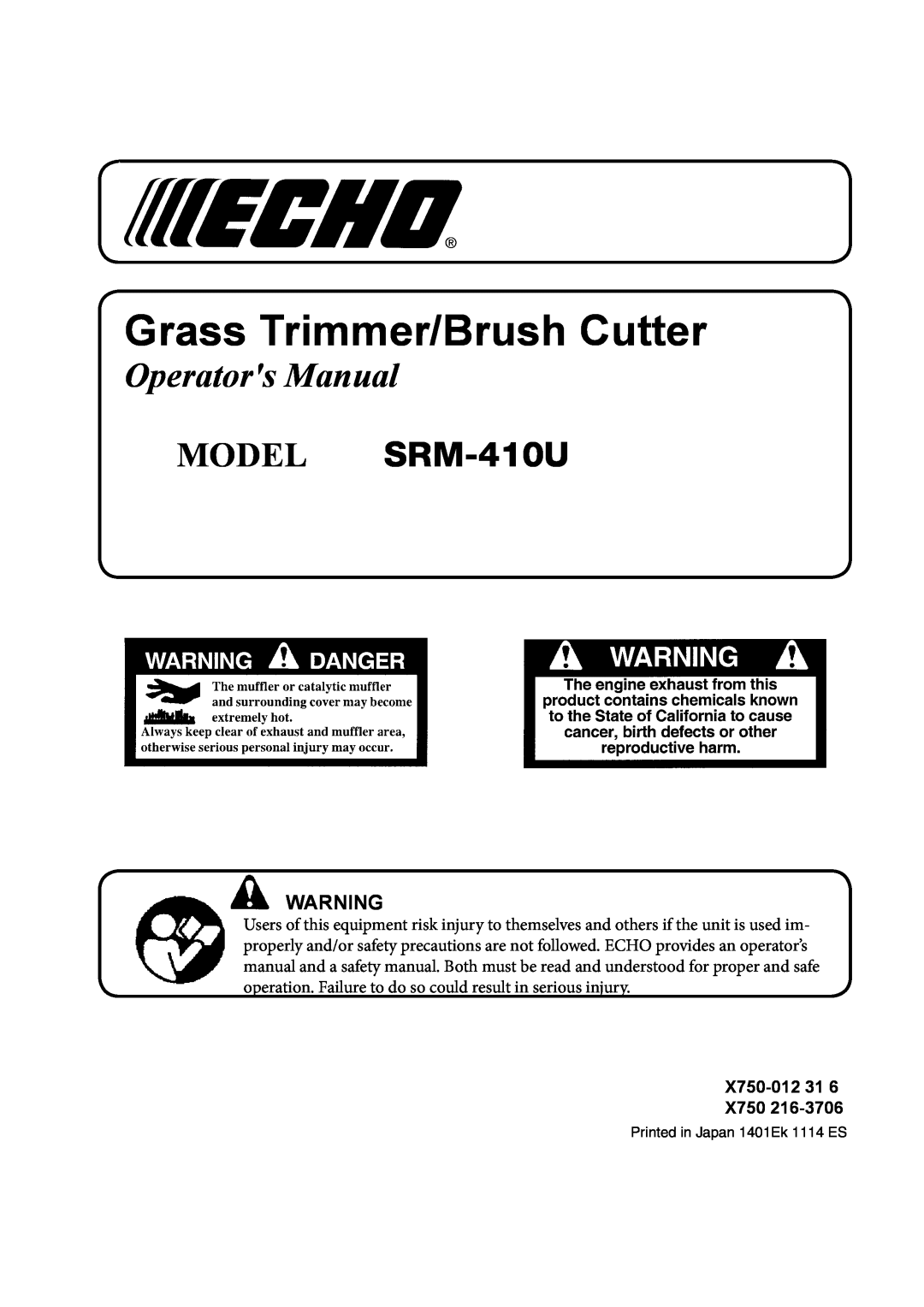 Echo manual X750-012, Grass Trimmer/Brush Cutter, Operators Manual, MODEL SRM-410U 