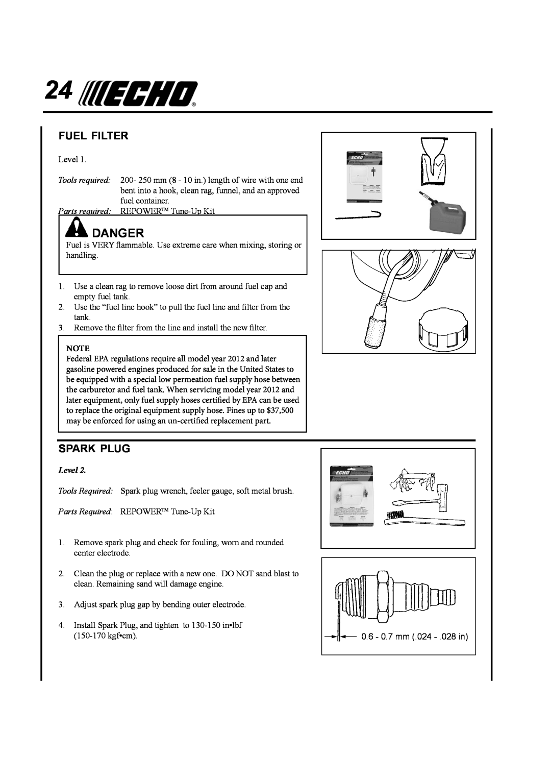 Echo SRM-410U manual Fuel Filter, Spark Plug, Danger, Level 