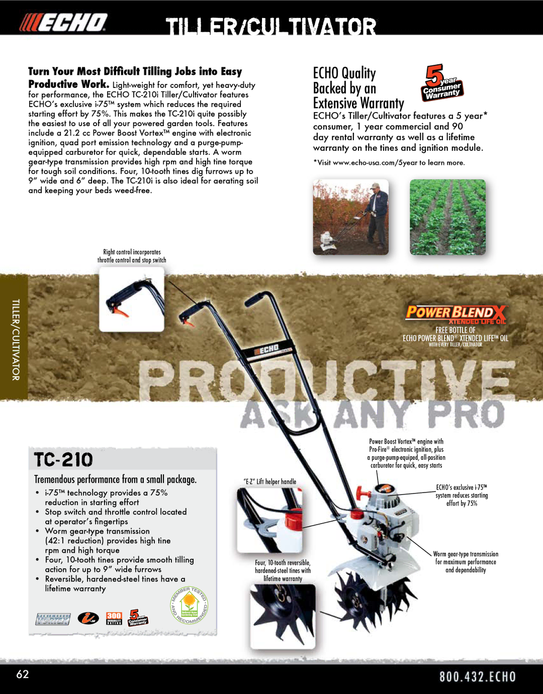 Echo TC-210 warranty Tiller/Cultivator, Echo Quality Backed by an Extensive Warranty 