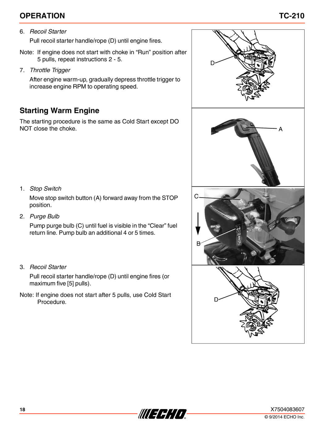 Echo TC-210 specifications Starting Warm Engine, Throttle Trigger 