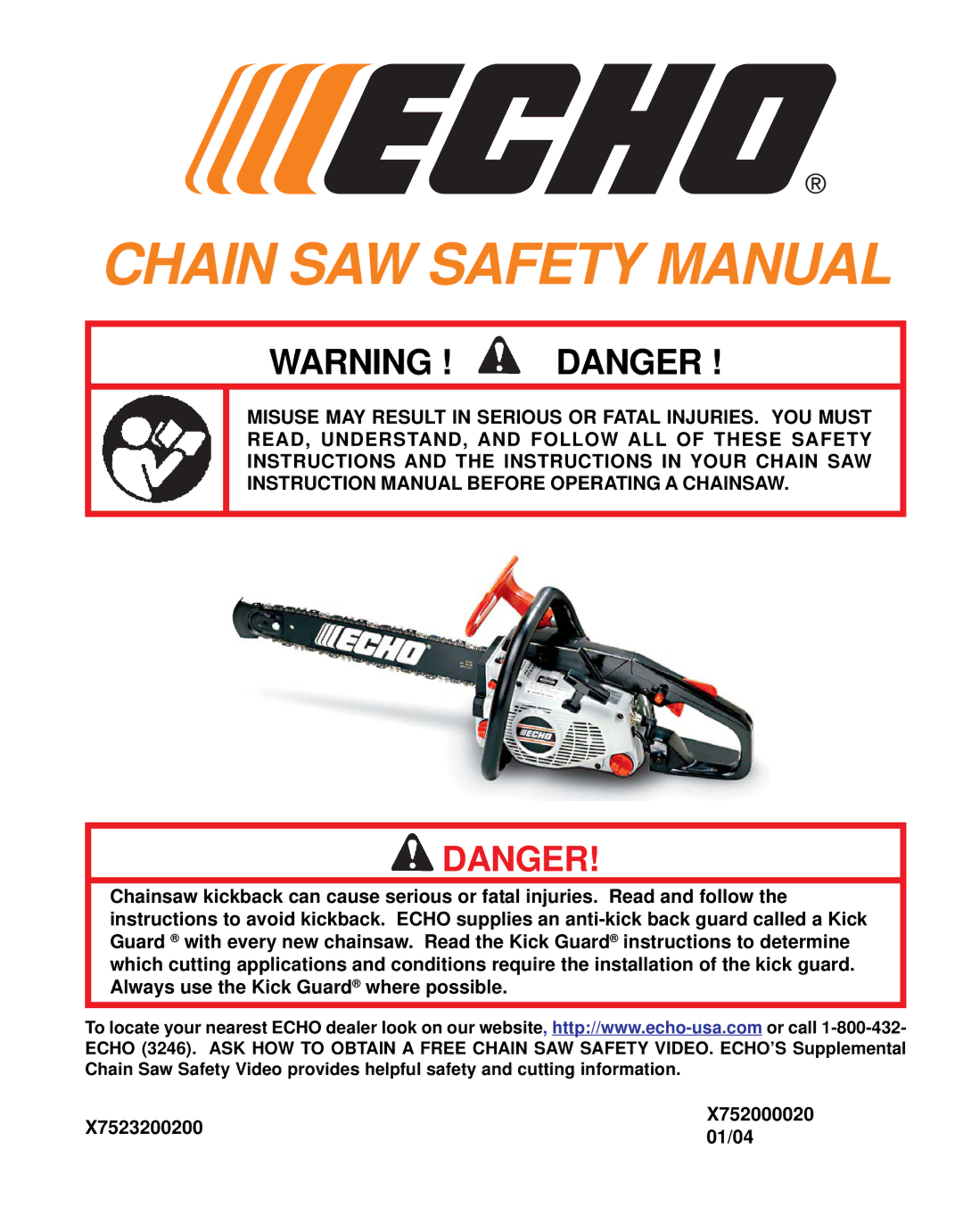 Echo X52000020 instruction manual Chain SAW Safety Manual 