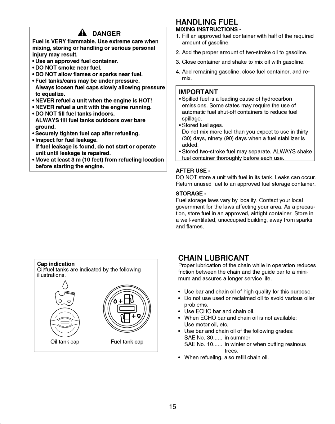 Echo X750020201 instruction manual Handling Fuel, Chain Lubricant 