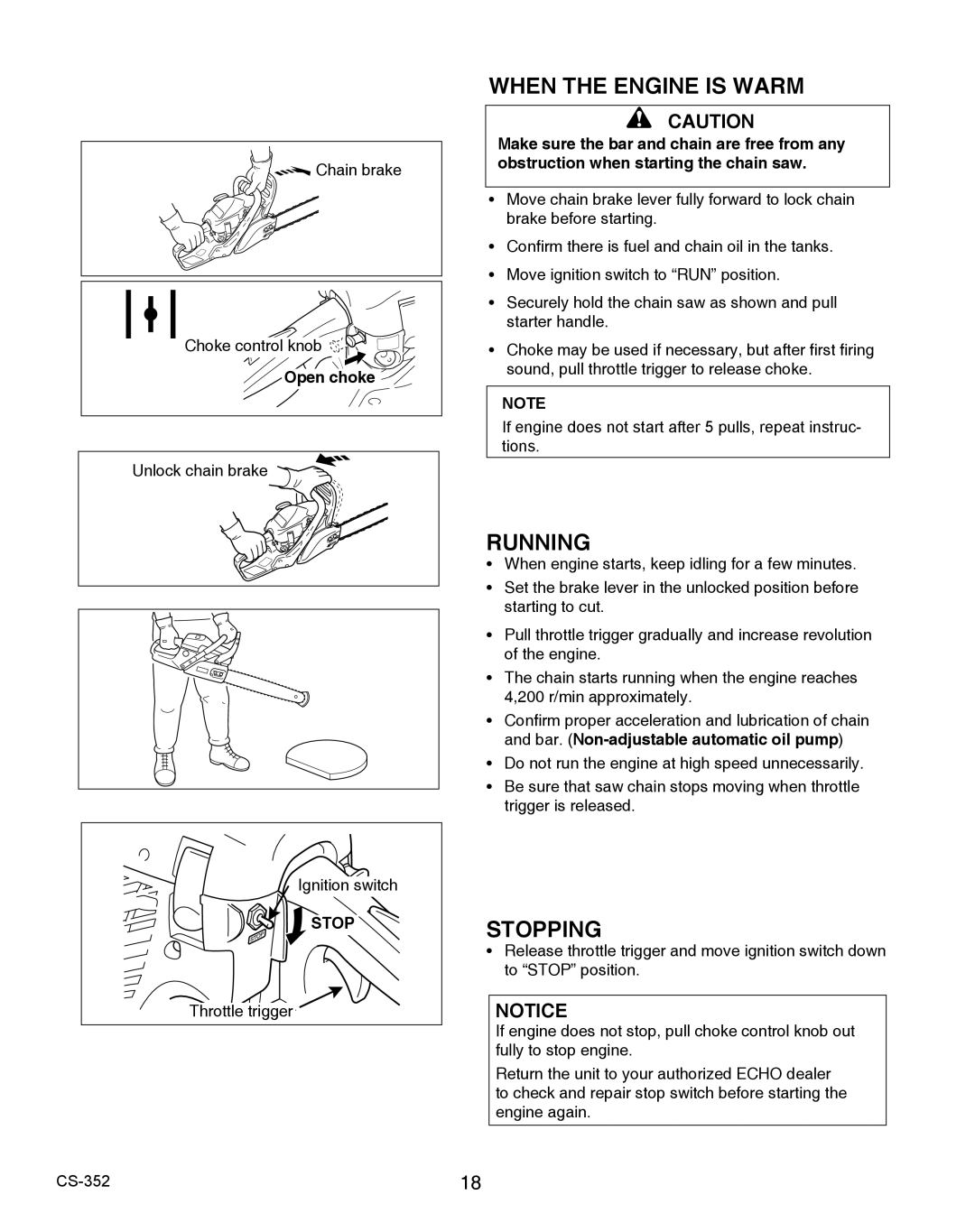 Echo X750020201 instruction manual When the Engine is Warm, Running, Stopping 