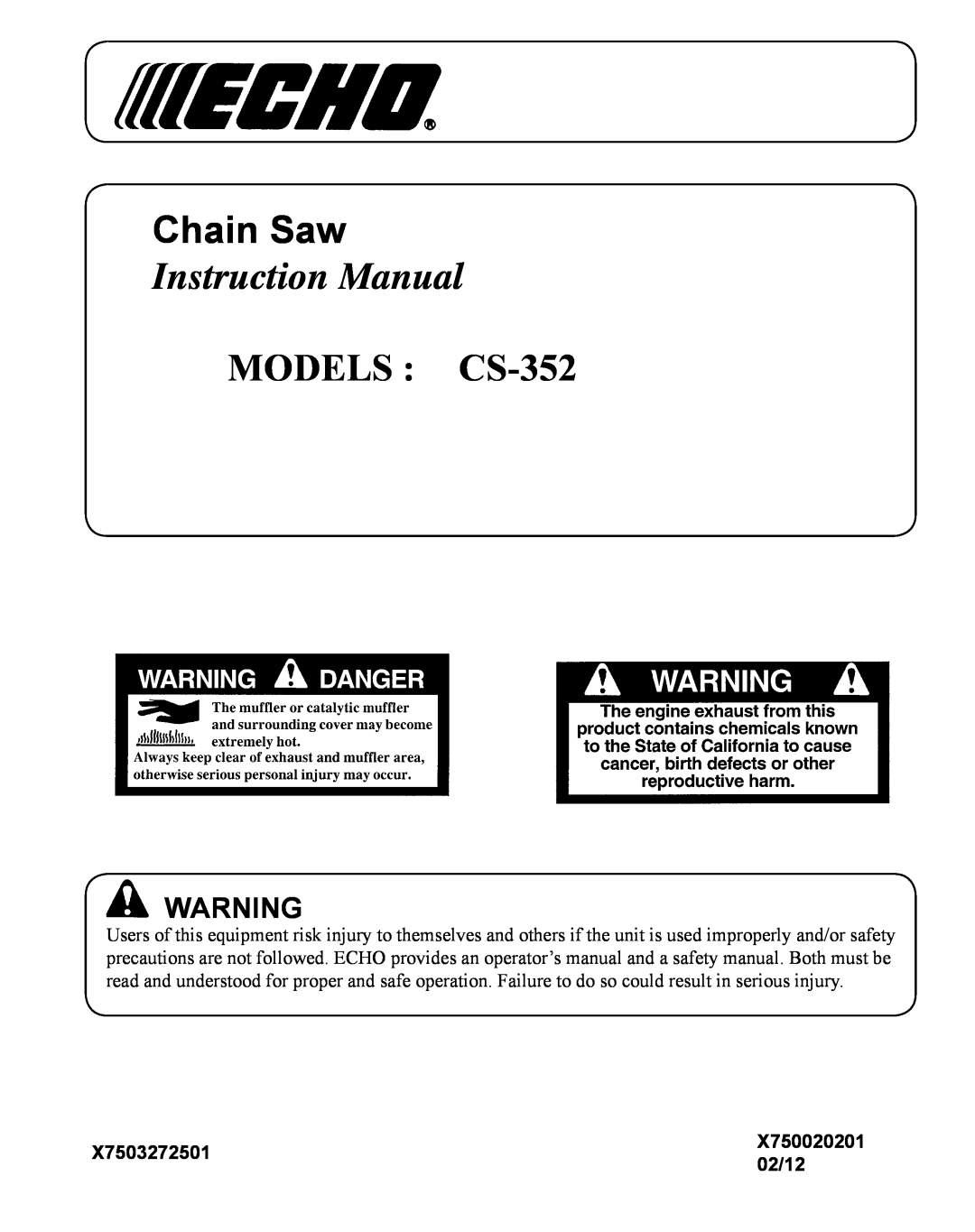 Echo X750020201 instruction manual X7503272501, 02/12, Chain Saw, MODELS CS-352 