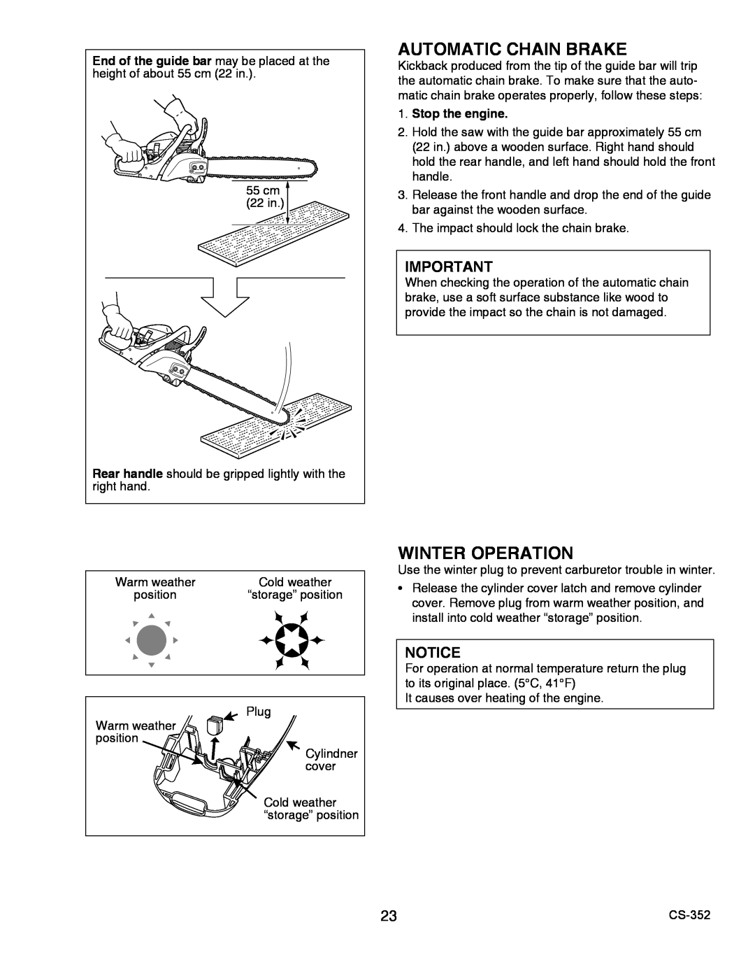 Echo X750020201 instruction manual Automatic Chain Brake, Winter Operation, Stop the engine 