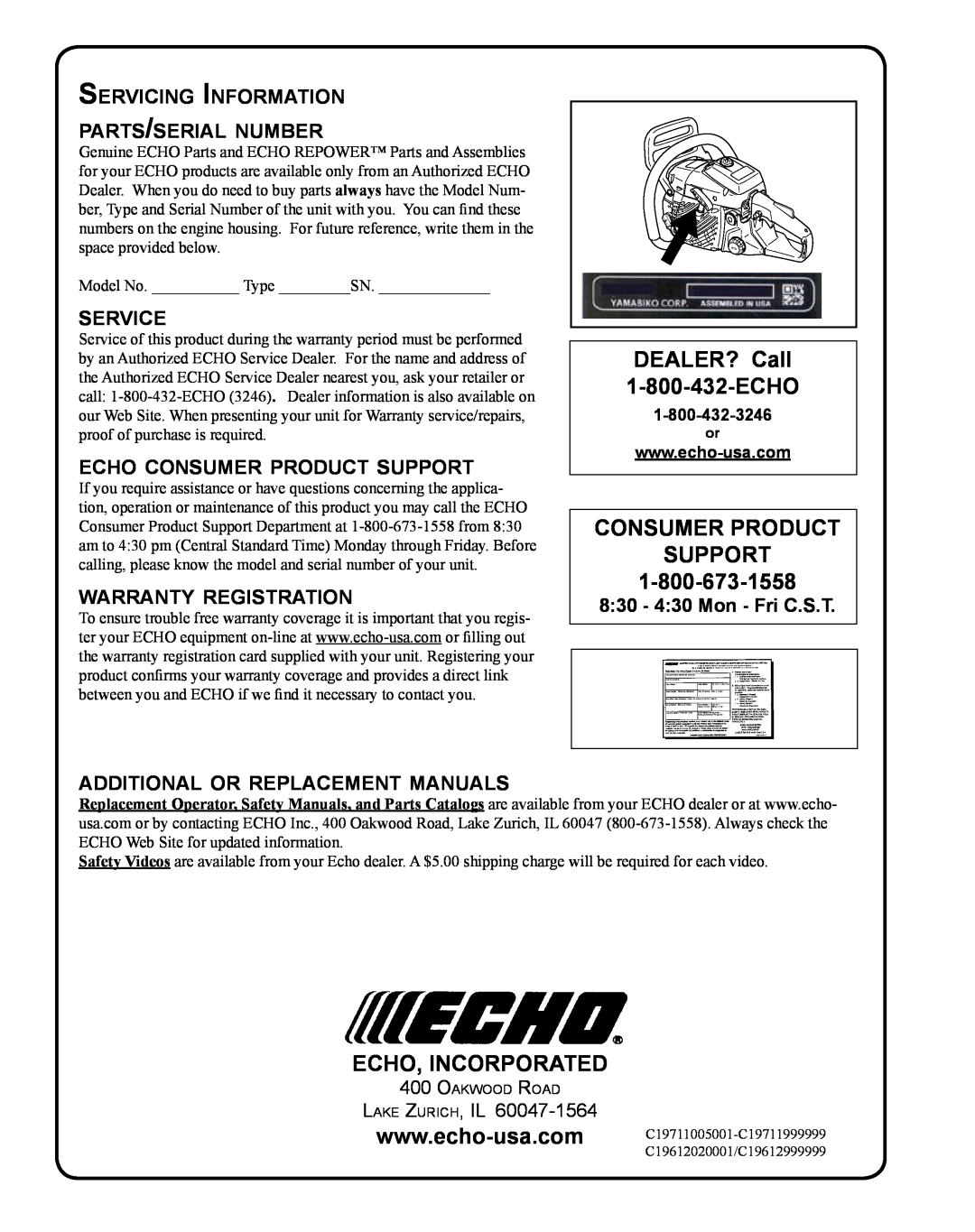 Echo X750020201 DEALER? Call 1-800-432-ECHO, Consumer Product Support, Echo, Incorporated, service, warranty registration 