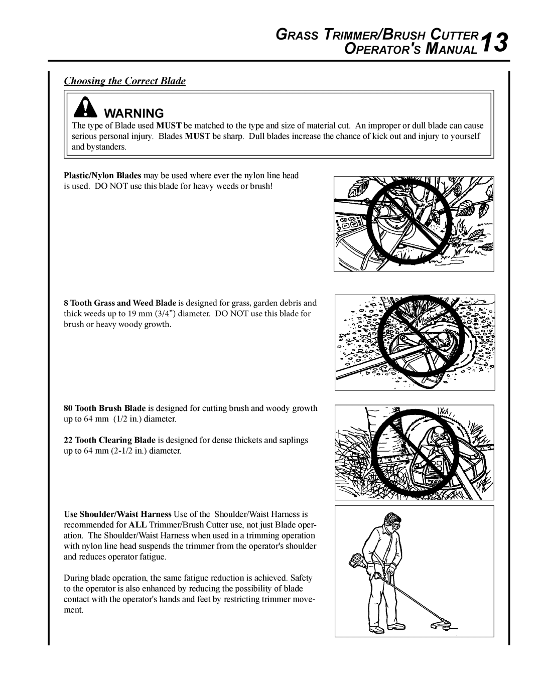 Echo X750018671, X7502026001, SRM-266S manual Grass Trimmer/Brush Cutter13 Operators Manual, Choosing the Correct Blade 