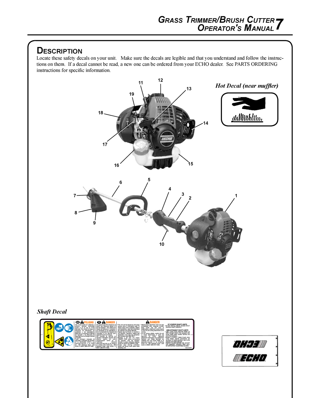 Echo SRM-266S, X7502026001 Grass Trimmer/Brush Cutter7 Operators Manual, Description, Hot Decal near muffler, Shaft Decal 