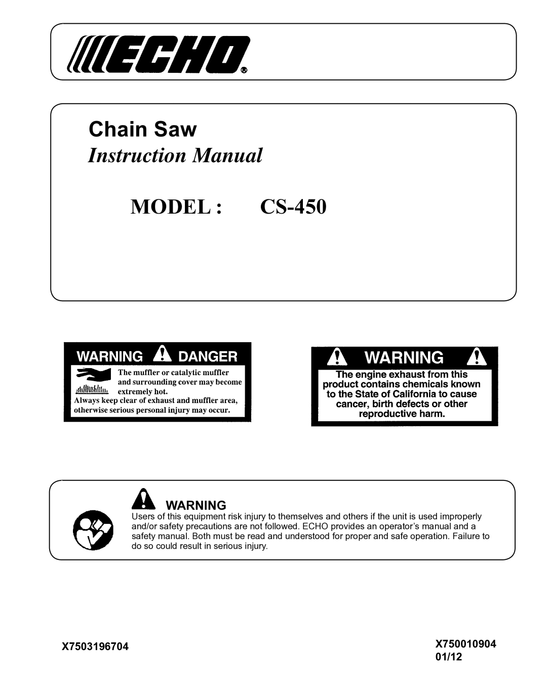 Echo X750010904, X7503196704 instruction manual Chain Saw 