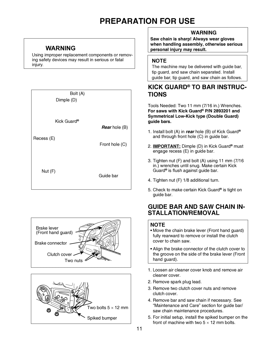 Echo X750010904 Preparation for USE, Kick Guard to BAR INSTRUC- Tions, Guide BAR and SAW Chain IN- STALLATION/REMOVAL 