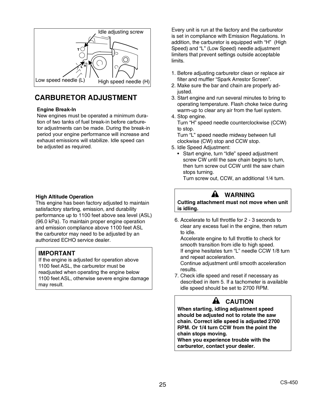 Echo X750010904, X7503196704 instruction manual Carburetor Adjustment, Engine Break-In 