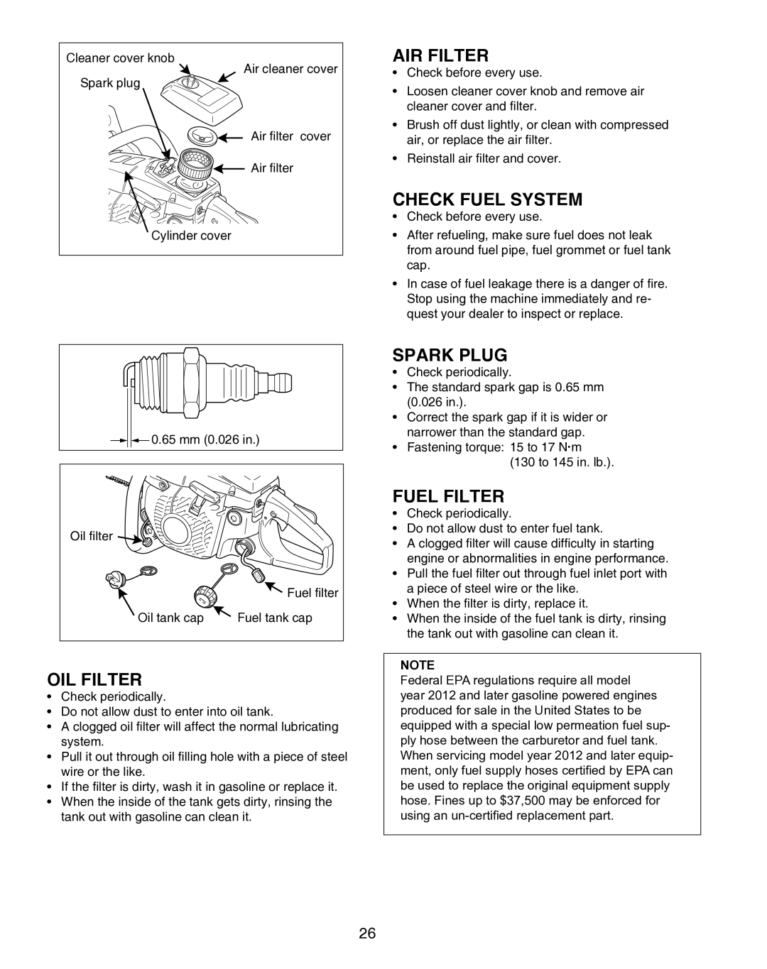 Echo X7503196704, X750010904 instruction manual AIR Filter, OIL Filter, Check Fuel System, Spark Plug, Fuel Filter 