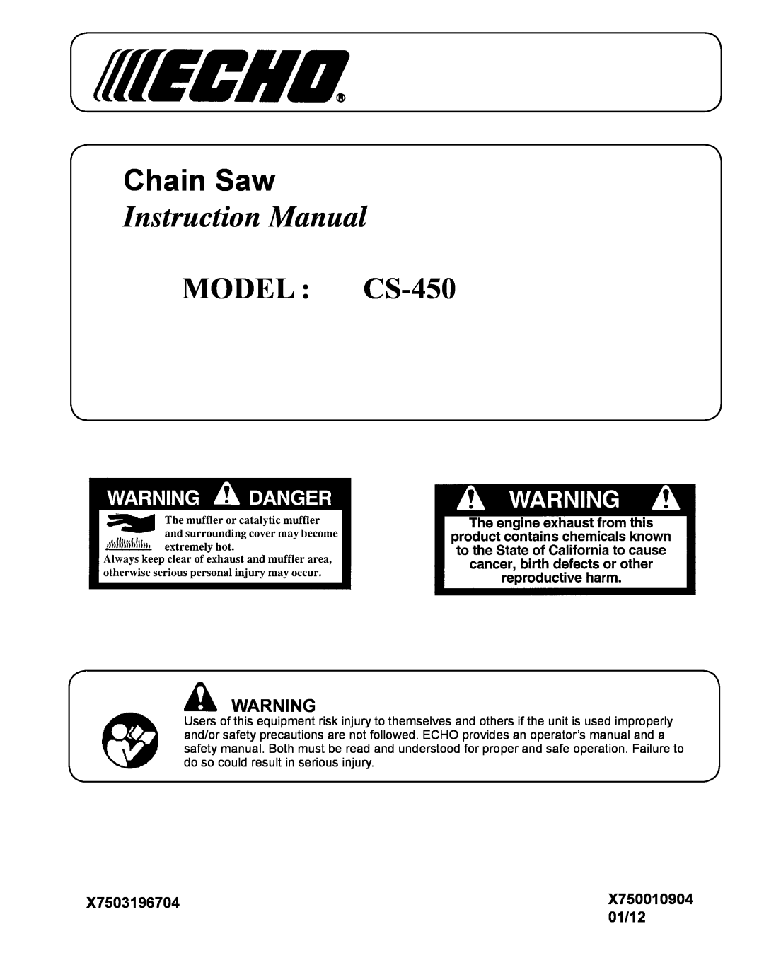 Echo X750010904 instruction manual X7503196704, 01/12, Chain Saw, MODEL CS-450 