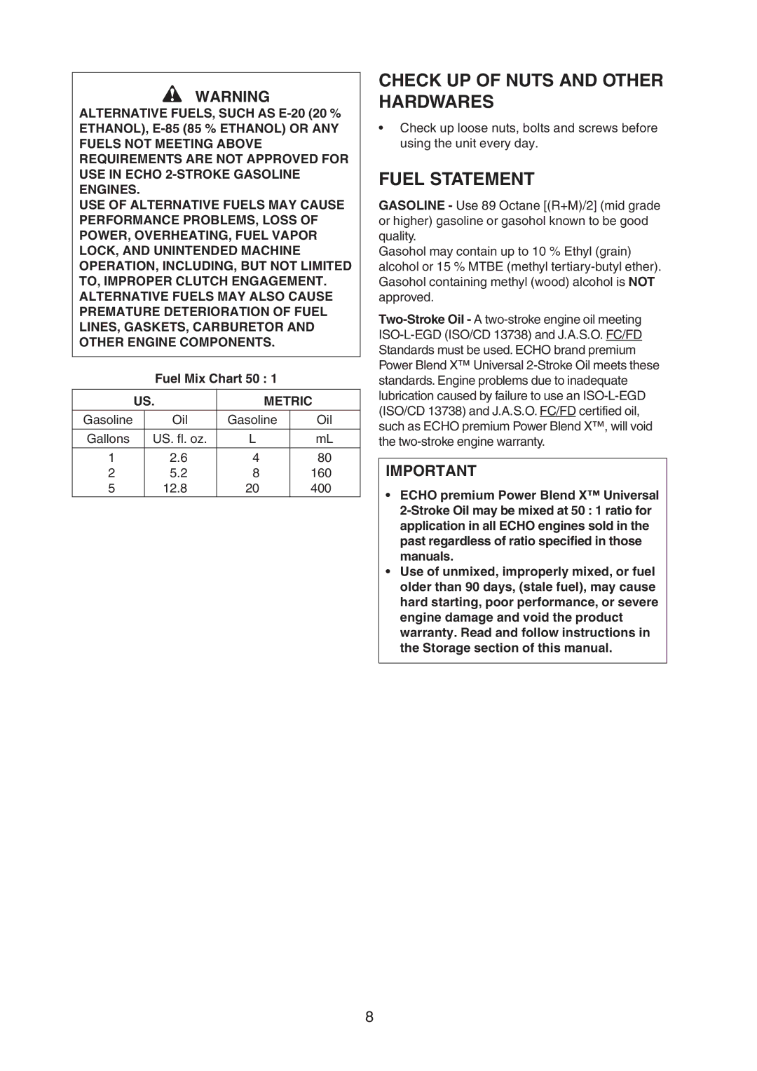 Echo X750409-3607, X750-005 05 7 manual Check UP of Nuts and Other Hardwares, Fuel Statement, Fuel Mix Chart 50 