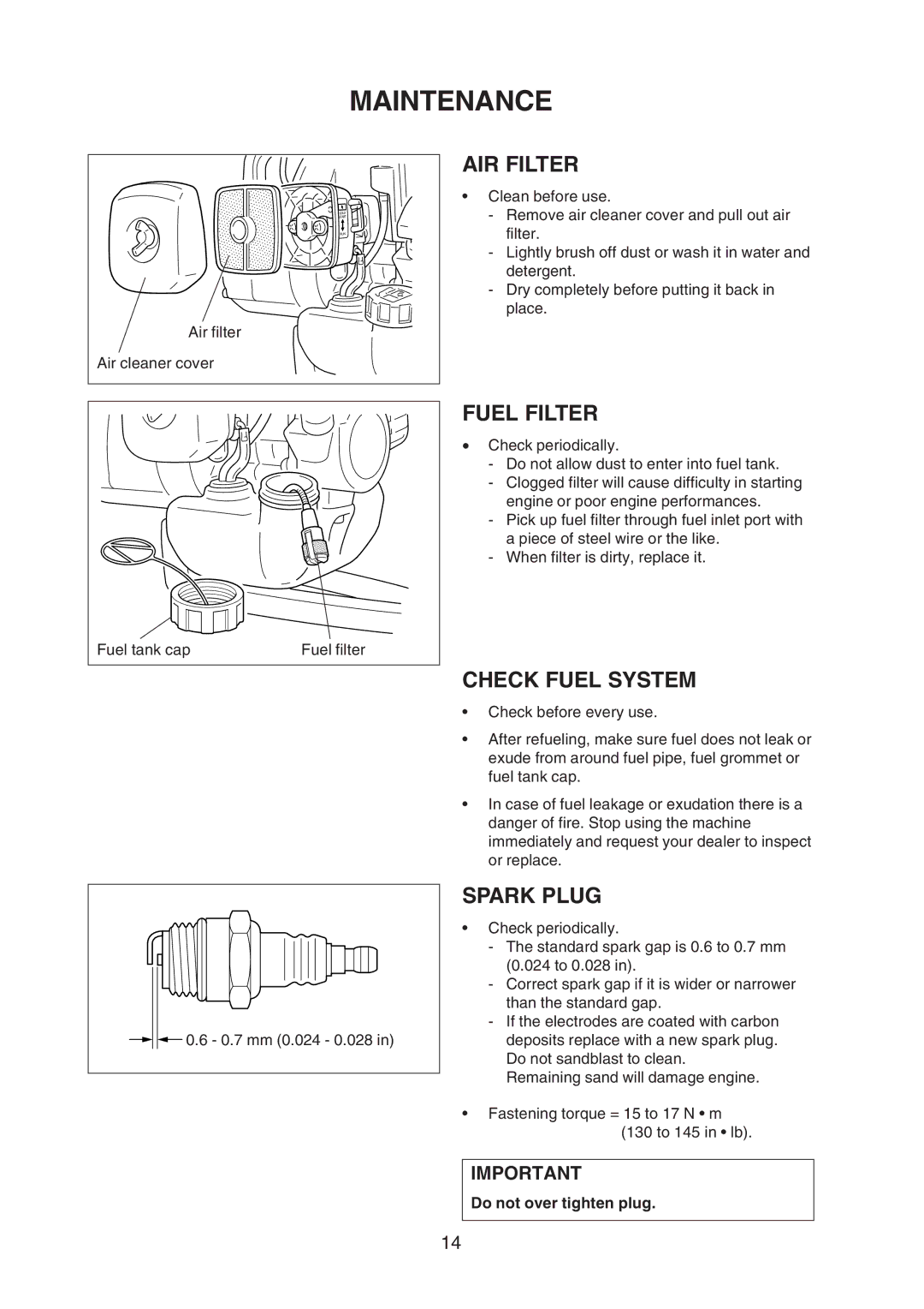 Echo X750409-3607, X750-005 05 7 manual Maintenance, AIR Filter, Fuel Filter, Check Fuel System, Spark Plug 