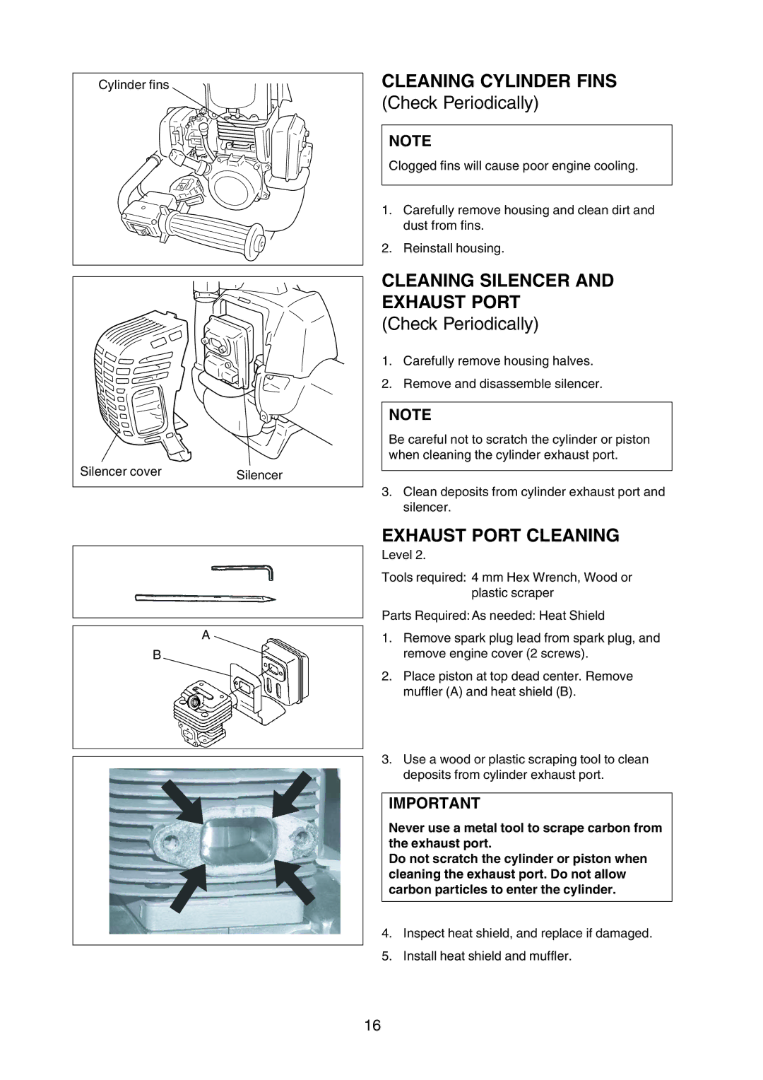 Echo X750409-3607, X750-005 05 7 manual Cleaning Cylinder Fins, Cleaning Silencer and Exhaust Port, Exhaust Port Cleaning 