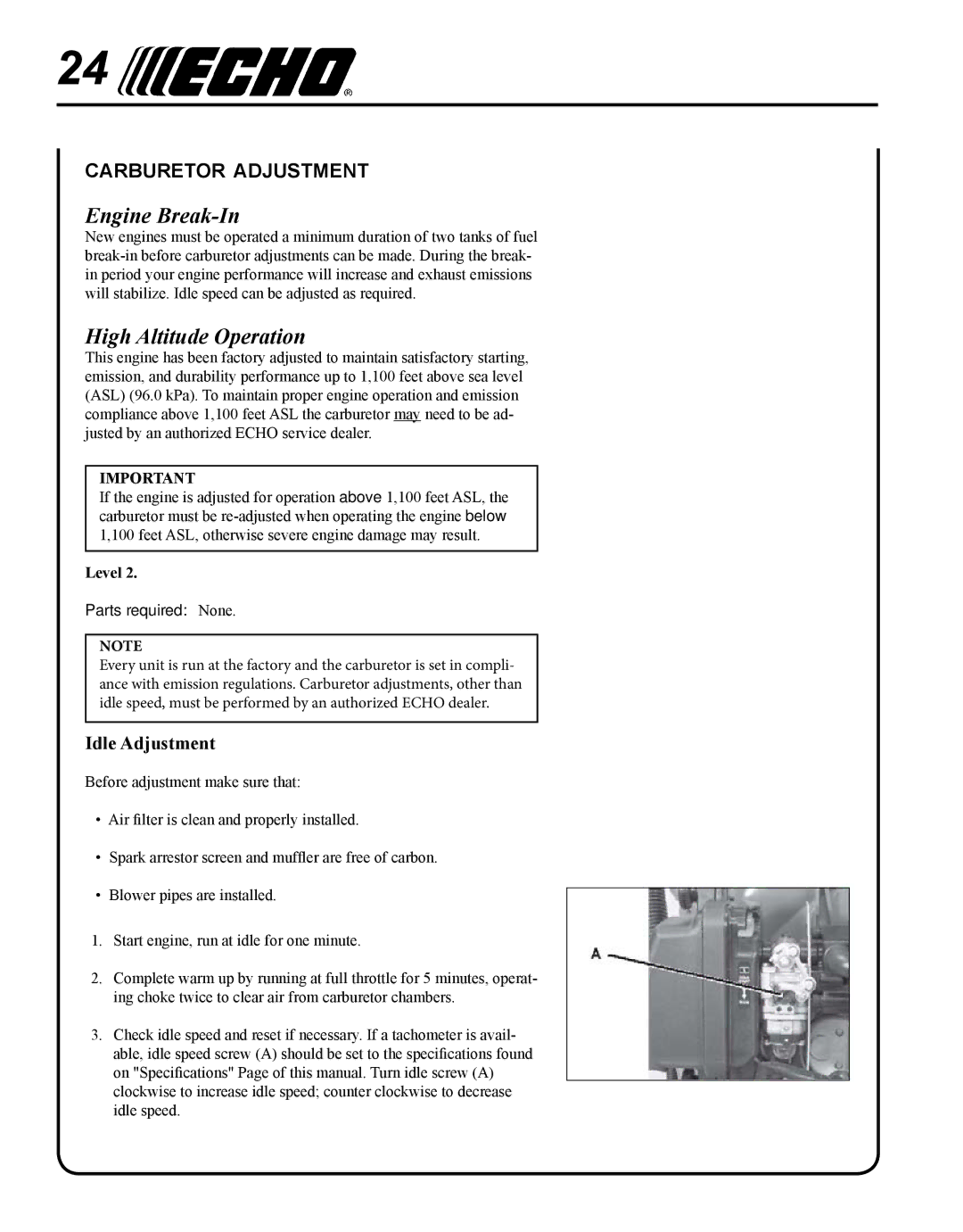 Echo X7505200005, 11-Dec, X750011585 manual Engine Break-In, High Altitude Operation, Carburetor adjustment 