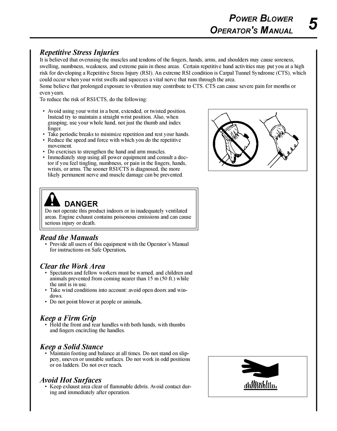 Echo X750011585 Repetitive Stress Injuries, Read the Manuals, Clear the Work Area, Keep a Firm Grip, Keep a Solid Stance 