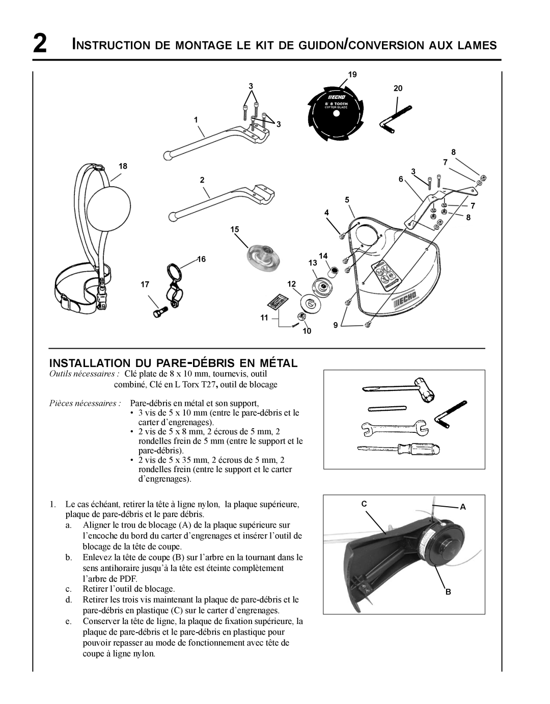 Echo X7672230403, X767000193 installation instructions Installation du pare-débris en métal 