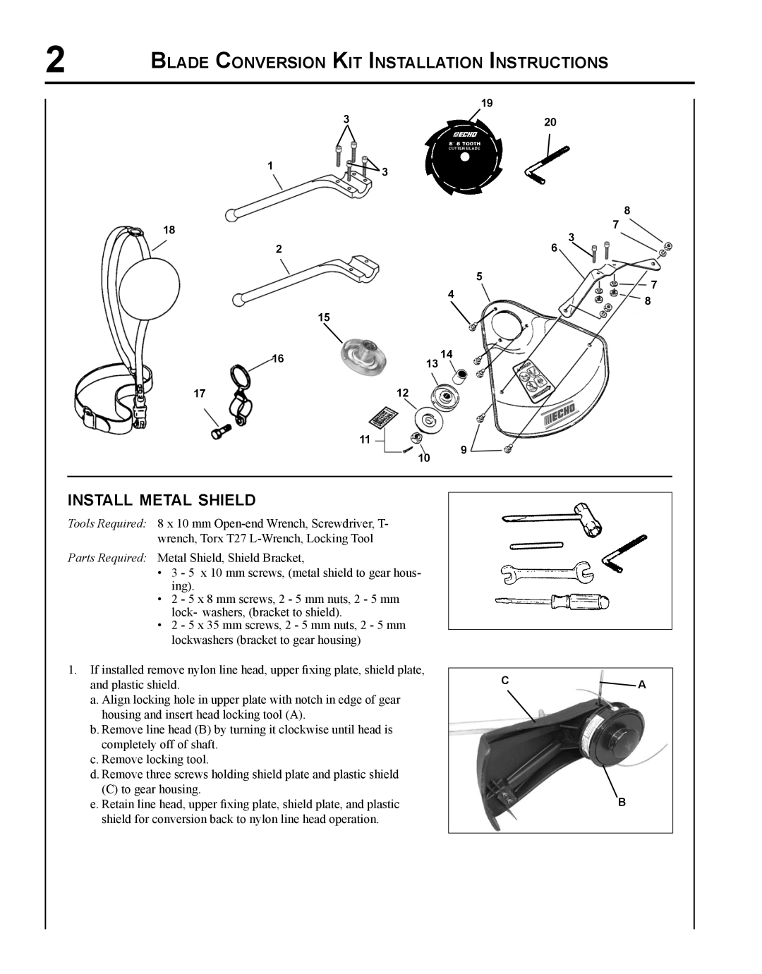 Echo X7672230403, X767000193 installation instructions Blade Conversion Kit Installation Instructions, Install metal shield 