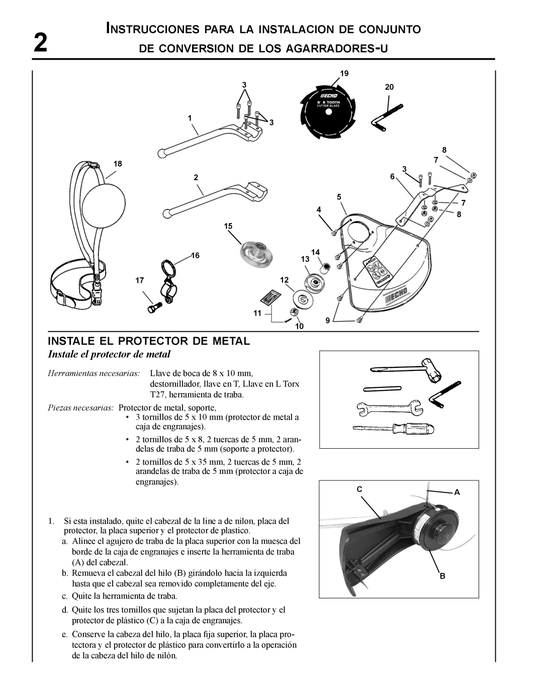 Echo X7672230403, X767000193 Instrucciones para la instalacion de conjunto, Instale el protector de metal 