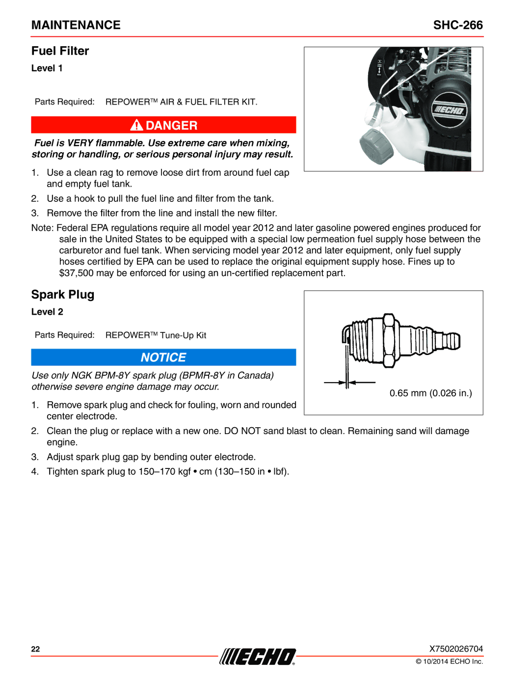 Echo X772000164, X7722271404 specifications Fuel Filter, Spark Plug 