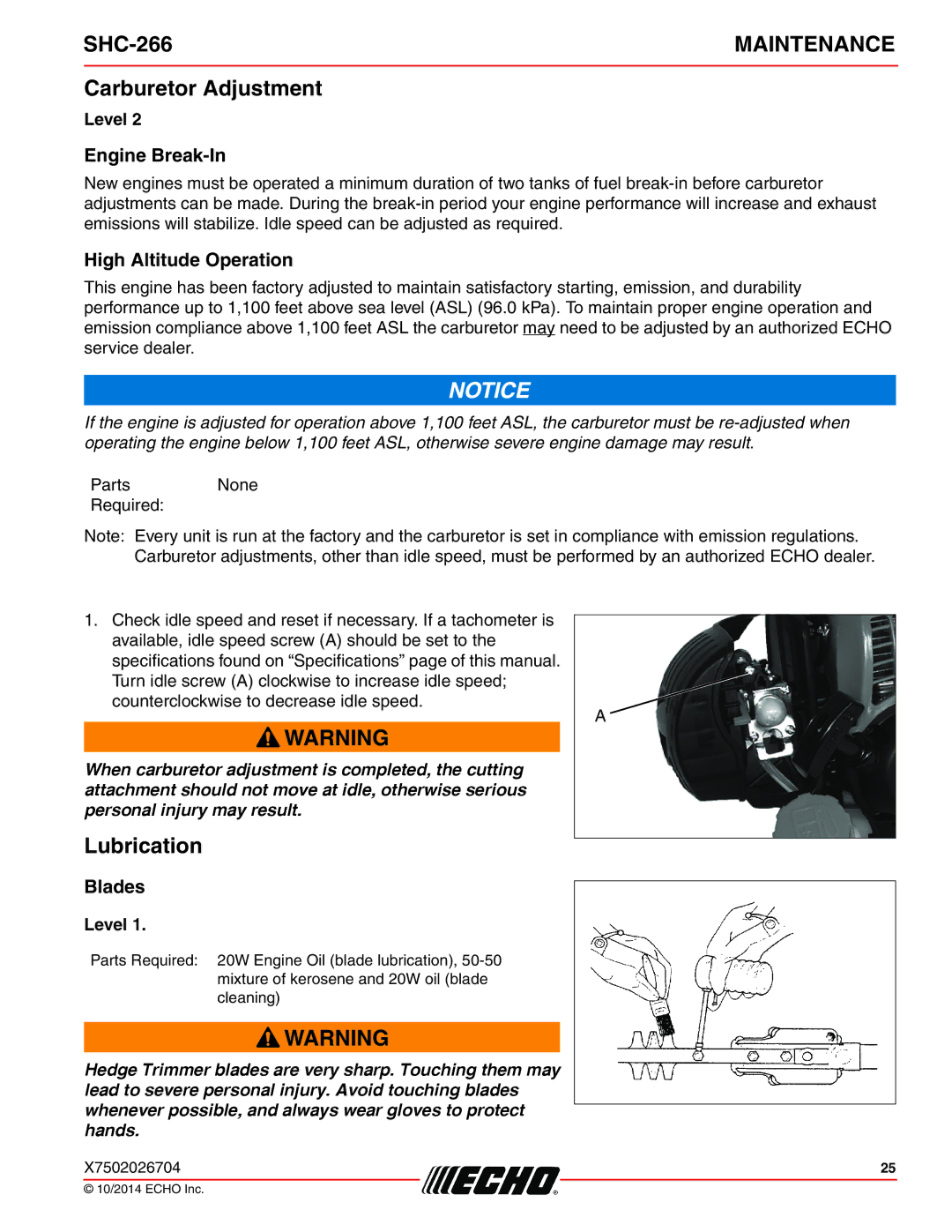 Echo X7722271404, X772000164 Carburetor Adjustment, Lubrication, Engine Break-In, High Altitude Operation, Blades 